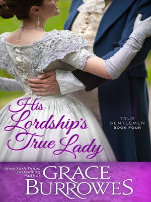 cover image of His Lordship's True Lady